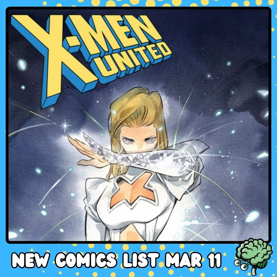 New Comics for Wednesday, March 11, 2026 — Green Brain Comics